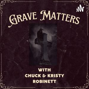Grave Matters