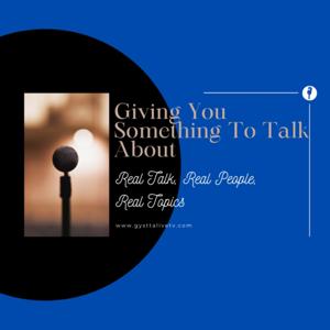 Giving You Something To Talk About