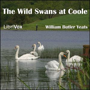 Wild Swans at Coole, The by William Butler Yeats (1865 - 1939)