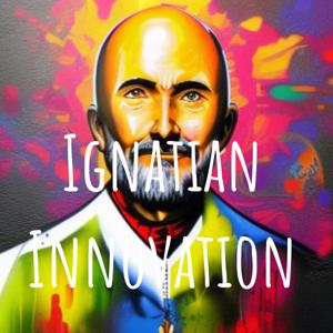 Ignatian Innovation