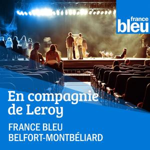 En Compagnie de Leroy - FB Belfort Montbéliard