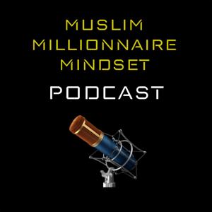 Muslim Millionnaire Mindset