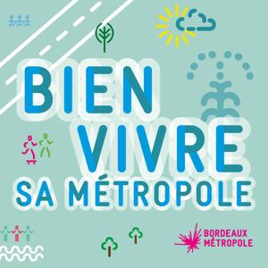 Bien vivre sa métropole