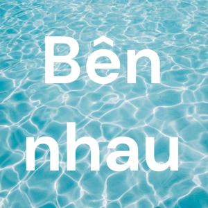 Bên nhau