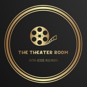 The Theater Room with Jesse Rucinski
