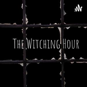 The Witching Hour