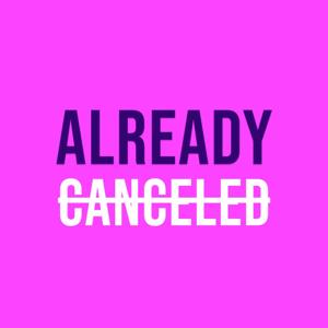 Already Canceled