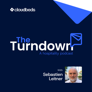 The Turndown: The Podcast for Hoteliers