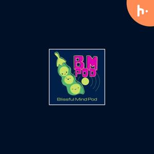 Blissful Mind Pod
