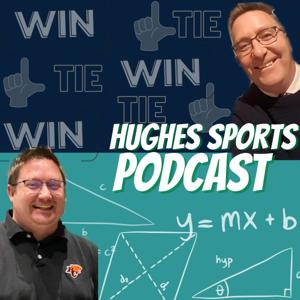 Hughes Sports Podcast- HSP