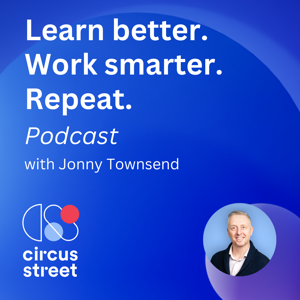 Learn better. Work smarter. Repeat.