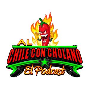 AL CHILE CON CHOLANO