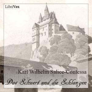 Schwert und die Schlangen, Das by Karl Wilhelm Salice-Contessa (1777 - 1825)