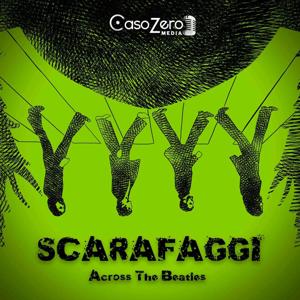 Scarafaggi - Across The Beatles