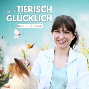 Einfach tierisch glücklich - dein Glückspodcast