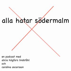 Alla hatar Södermalm