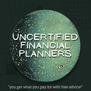 Uncertified Financial Planners