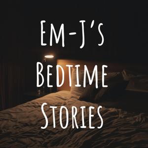 Em-J's Bedtime Stories