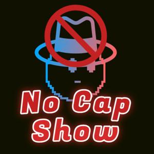 No Cap 真心不騙