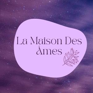 La Maison Des Âmes