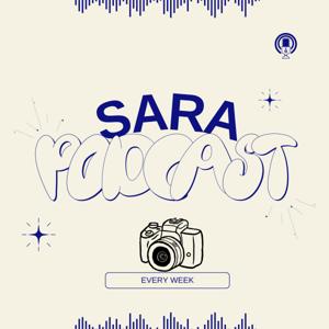 Sara Podcast