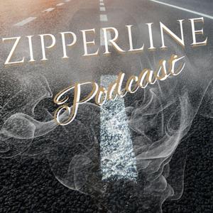 ZipperLine Podcast