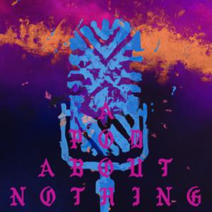 A pod about nothing