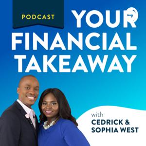 Your Financial Takeaway