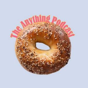 The Anything Podcast