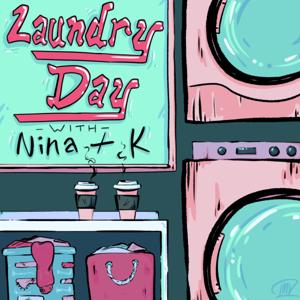 Laundry Day with Nina and K