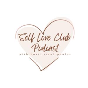 Self Love Club Podcast