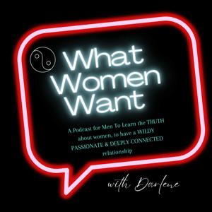 What Woman Want