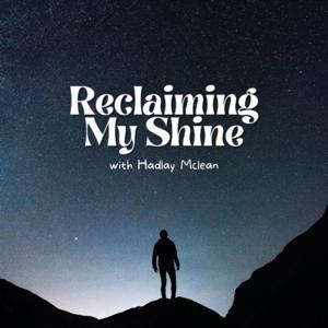 Reclaiming My Shine
