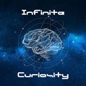 Infinite Curiosity