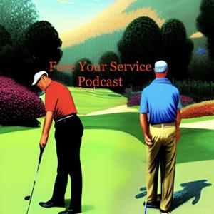 Fore Your Service Podcast