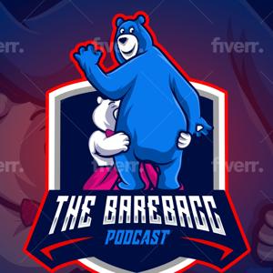 THE BAREBACC PODCAST