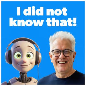 I Did Not Know That!