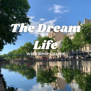 The Dream Life Podcast