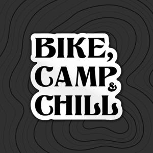 Bike, Camp & Chill