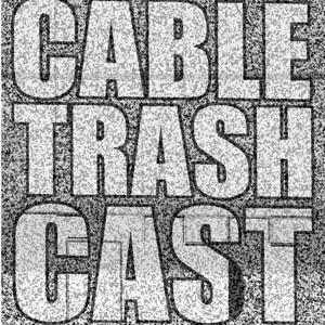 Cable Trash Cast