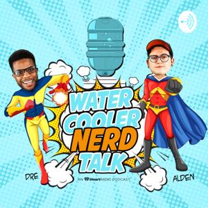 Water Cooler Nerd Talk