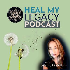 Heal My Legacy: Building Blessings for Future Generations