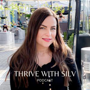 Thrive With Silv