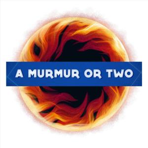 A Murmur Or Two: A Podcast About Hellgate London