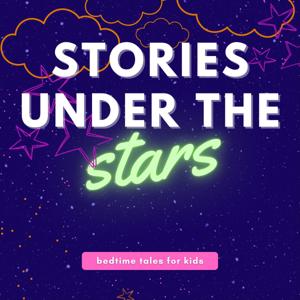 Stories Under The Stars