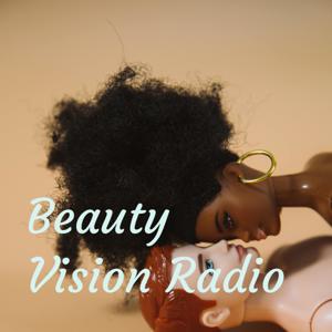 Beauty Vision Radio