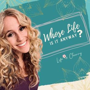 Whose Life Is It Anyway?