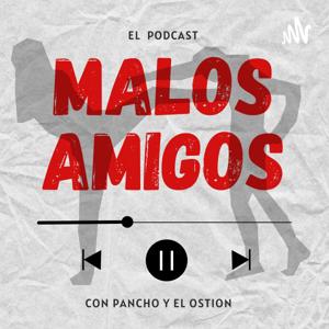 Malos Amigos