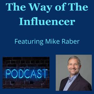 The Way of the Influencer