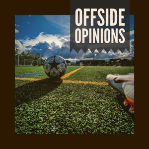 Offside Opinions